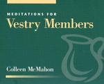 Meditations For Vestry Members