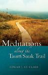 Meditations Along The Taum Sauk Trail