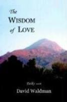 The Wisdom Of Love