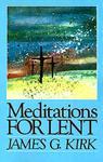 Meditations For Lent