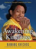 Awakening Kindness: Finding Joy Through Compassion For Others