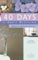 40 Days In God's Blessing: A Devotional Encounter