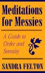 Meditations For Messies