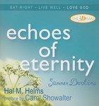 Echoes Of Eternity: Summer Devotions