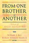 From One Brother To Another: Voices Of African American Men