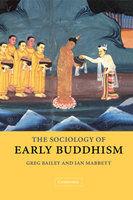 The Sociology Of Early Buddhism