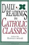 Daily Readings In Catholic Classics