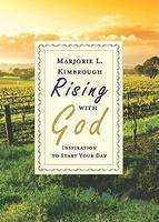 Rising With God: Inspiration To Start Your Day