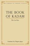 The Book Of Kadam: The Core Texts