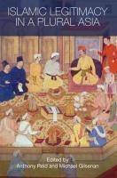 Islamic Legitimacy In A Plural Asia