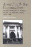 Armed With The Constitution: Jehovah's Witnesses In Alabama And The U. S Supreme Court, 1939-1946