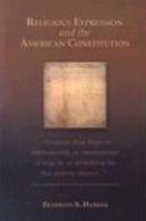 Religious Expression And The American Constitution