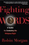 Fighting Words: A Toolkit For Combating The Religious Right