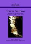 God In Freedom: Studies In The Relations Between Church And State