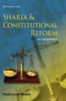 Shari'a And Constitutional Reform In Indonesia