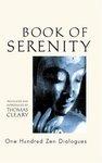 Book Of Serenity: One Hundred Zen Dialogues