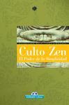 Culto Zen: El Poder De La Simplicidad