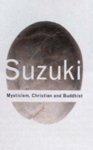 Mysticism: Christian And Buddhist