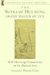 The Sutra Of Hui-Neng: Grand Master Of Zen