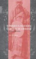 Toward A Modern Chinese Buddhism: Taixu's Reforms