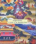 Guide To The Buddhist Path