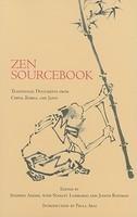 Zen Sourcebook: Traditional Readings From China, Korea, And Japan