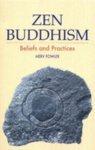 Zen Buddhism: Beliefs And Practices