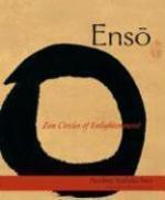 Enso: Zen Circles Of Enlightenment