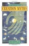 A Dictionary Of Creation Myths