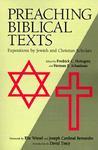 Preaching Biblical Texts: Expositions By Jewish And Christian Scholars