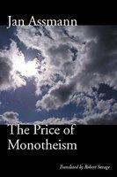 The Price Of Monotheism