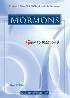 How To Respond To The Mormons