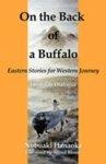 On The Back Of A Buffalo: Eastern Stories For Western Journey