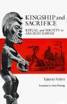 Kingship And Sacrifice: Ritual And Society In Ancient Hawaii