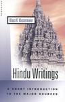 Hindu Writings: A Short Introduction To The Major Sources