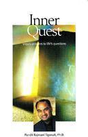 Inner Quest: Yoga's Answers To Life's Questions