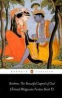 Krishna: The Beautiful Legend Of God: (Srimad Bhagavata Purana Book X)