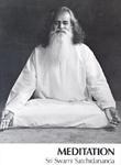 Meditation: Excerpts From Talks By Sri Swami Satchidananda