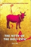 The Myth Of The Holy Cow