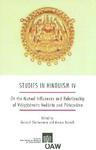 Studies In Hinduism IV: On The Mutual Influences And Relationship Of Visistadvaita Vedanta And Pancaratra