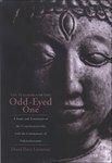 The Teachings Of The Odd-Eyed One: A Study And Translation Of The Virupaksapancasika, With The Commentary Of Vidyacakravartin