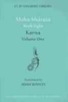 Maha-bhrata Book Eight Volume 1: Karna