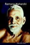 Ramana Maharshi: His Life