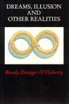 Dreams, Illusion, And Other Realities Dreams, Illusion, And Other Realities Dreams, Illusion, And Other Realities