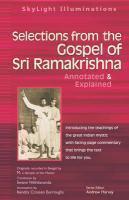 Selections From The Gospel Of Sri Ramakrishna: Annotated & Explained