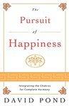 The Pursuit Of Happiness: Integrating The Chakras For Complete Harmony