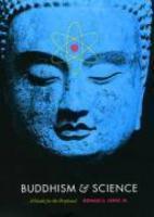 Buddhism And Science: A Guide For The Perplexed