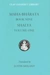 Maha-bharata Book Nine Volume 1: Salya