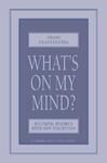 What's On My Mind?: Becoming Inspired With New Perception