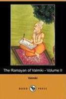 The Ramayan Of Valmiki - Volume II (Dodo Press)